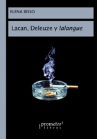 Lacan, Deleuze y lalangue (Psicologia, Psicoanalisis I) B098W77BQV Book Cover