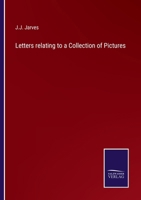 Letters Relating To A Collection Of Pictures 3375132867 Book Cover
