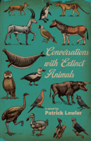 Conversations with Extinct Animals 1573662119 Book Cover
