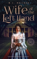 Wife Of The Left Hand B09KN6525M Book Cover