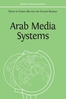 Arab Media Systems 1800640595 Book Cover