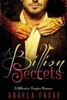 A Billion Secrets 1540852350 Book Cover