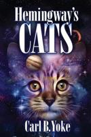 Hemingway's Cats 1515438880 Book Cover