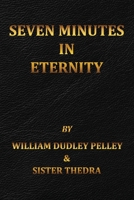 Seven Minutes In Eternity With The Aftermath 173730712X Book Cover