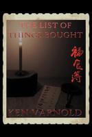 The List of Things Bought: Volume I 1477123318 Book Cover