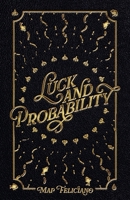Luck and Probability B0GDZJPS34 Book Cover