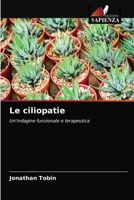 Le ciliopatie: Un'indagine funzionale e terapeutica 6203283576 Book Cover