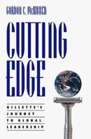 Cutting Edge: Gillette's Journey to Global Leadership 0875847250 Book Cover
