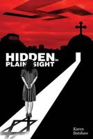 Hidden in Plain Sight 1530782481 Book Cover