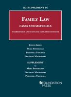 2021 Supplement to Family Law, Cases and Materials, Unabridged and Concise, 7th 1636595138 Book Cover