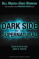 The Dark Side of the Supernatural 0310730023 Book Cover