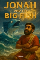 Jonah and the Big Fish B0G23CWR6P Book Cover