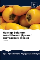 Aguirre Zaquinaula:Nektar Solanum sessi 6204072692 Book Cover