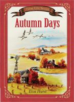 Autumn Days 0736960945 Book Cover