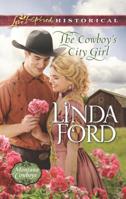 The Cowboy's City Girl 037328358X Book Cover