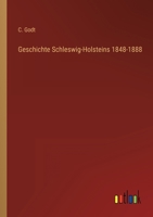 Geschichte Schleswig-Holsteins 1848-1888 3368253565 Book Cover