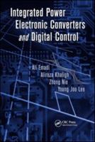 Integrated Power Electronic Converters and Digital Control 1439800693 Book Cover