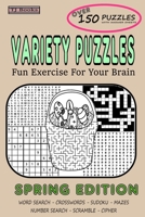 Variety Puzzles Spring Edition: Fun Exercise For Your Brain B08L687JWQ Book Cover