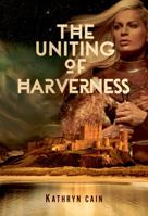 The Uniting of Harverness 1736836277 Book Cover