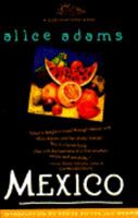 Mexico: Some Travels and Some Travelers There (Destinations) 0671792776 Book Cover