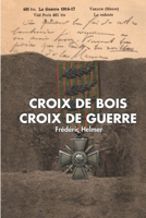 Croix de bois, Croix de guerre 1544655894 Book Cover