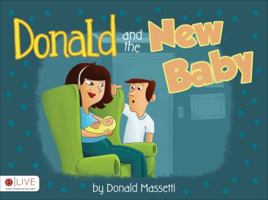 Donald and the New Baby 1620241250 Book Cover