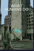 What Humans Do: Book One of The Continuance (The Continuance Series) B0H632NJMY Book Cover