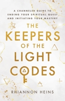 The Keepers Of The Light Codes 0646861506 Book Cover