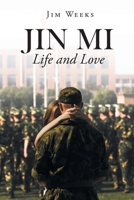 Jin Mi - Life and Love 1662428405 Book Cover