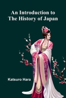 An Introduction To The History Of Japan 9371772387 Book Cover