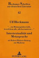«... Ein Meinungslabyrinth, in Welchem Alle, Alle Herumirren...»- Intertextualitaet Und Metasprache: ALS Robert Walsers Beitrag Zur Moderne 3631480296 Book Cover