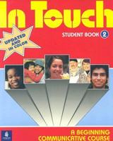 In Touch 2/Student Book (In Touch Study) (Bk. 2) 0582797462 Book Cover