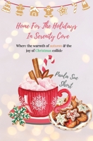 Home for the Holidays in Serenity Cove B0DQCVZVR5 Book Cover