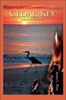 Cedar Key: A Jack Shaw Adventure 1607499592 Book Cover