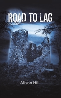 Road to Lag 1528927729 Book Cover