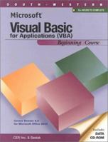 Microsoft Visual Basic for Applications (VBA) Beginning Course 0538695692 Book Cover