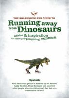 The Swashbucklers Guide to Running Away from Dinosaurs 0987107712 Book Cover