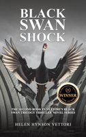 Black Swan Shock: The Second Book in Vettori’s Black Swan Trilogy Thriller Novel Series B0FH4RQK27 Book Cover
