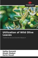 Utilization of Wild Olive Leaves 6630178769 Book Cover