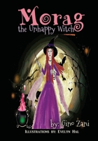 Morag the Unhappy Witch 1946072109 Book Cover