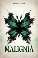 Malignia B0H1F6494B Book Cover