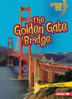 Lighting Bolt Books: Golden Gate Bridge 0761350128 Book Cover