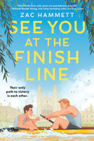 See you at the Finish Line: A captivating new LGBTQ+ enemies to lovers romance 1804189928 Book Cover