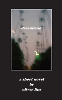dreamland B096TQ4SR7 Book Cover