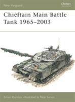 New Vanguard 80: Chieftain Main Battle Tank 1965-2003 1841767190 Book Cover