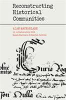 Reconstructing Historical Communities 0521088135 Book Cover