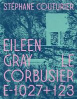 Eileen Gray / Le Corbusier Villa E-1027+123 2365114490 Book Cover