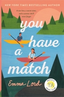 You Have a Match 1250237300 Book Cover