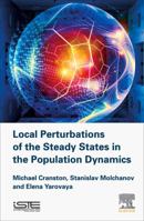 Local Perturbations of the Steady States in the Population Dynamics 1786302519 Book Cover