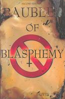 Baubles of Blasphemy 1887392149 Book Cover
